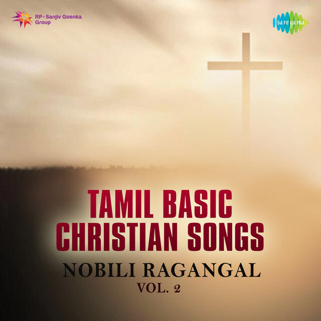 Релиз Tami Basic Christian Songs - Nobili Ragangal, Vol. 2