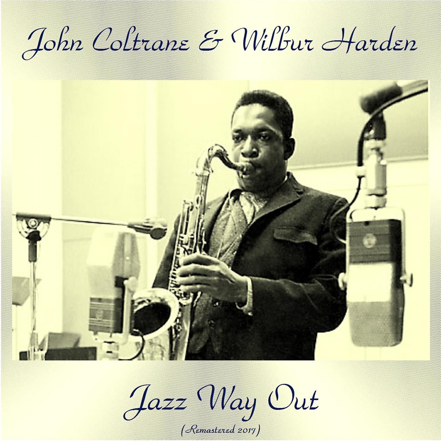 John Coltrane &  Wilbur Harden