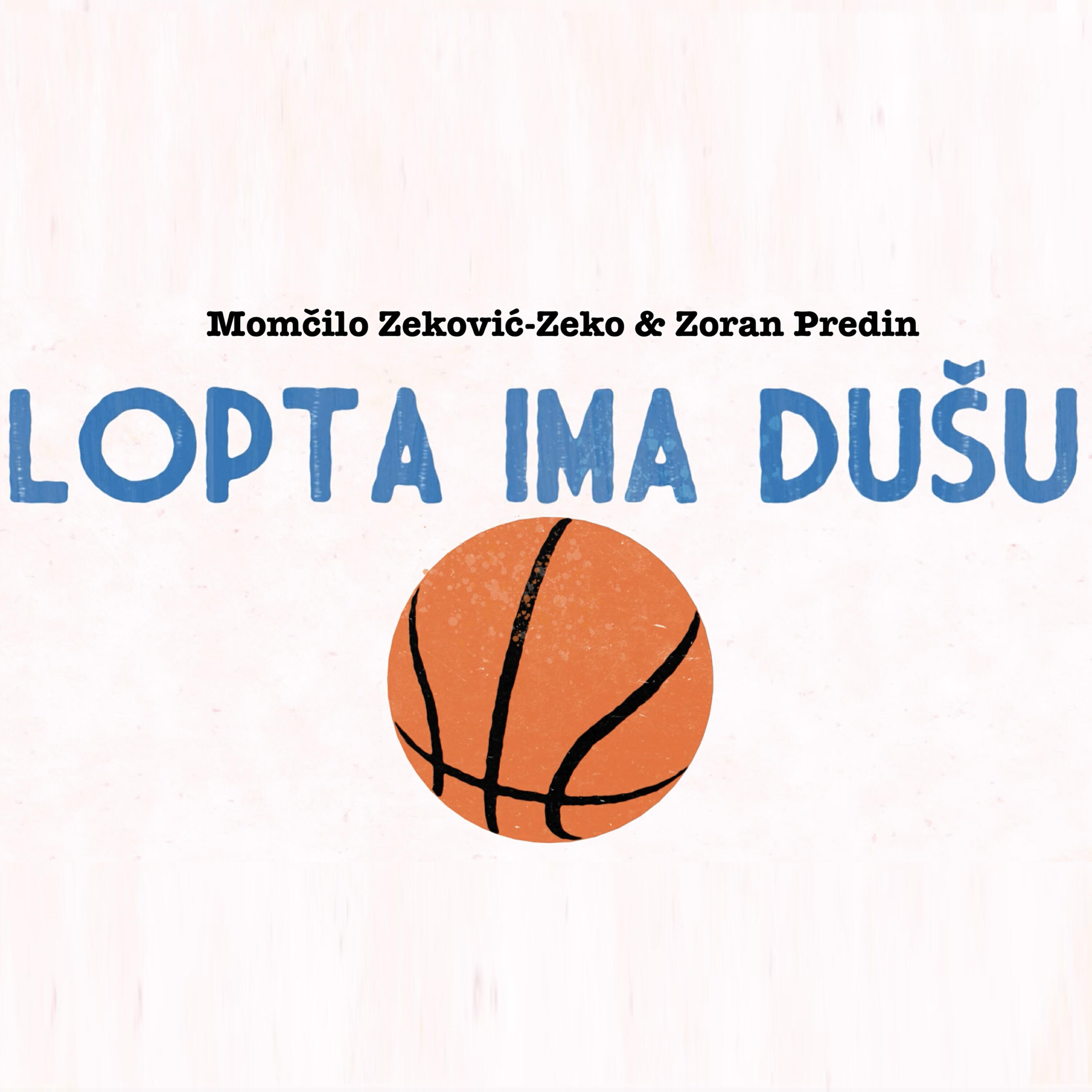 Постер альбома Lopta ima dušu