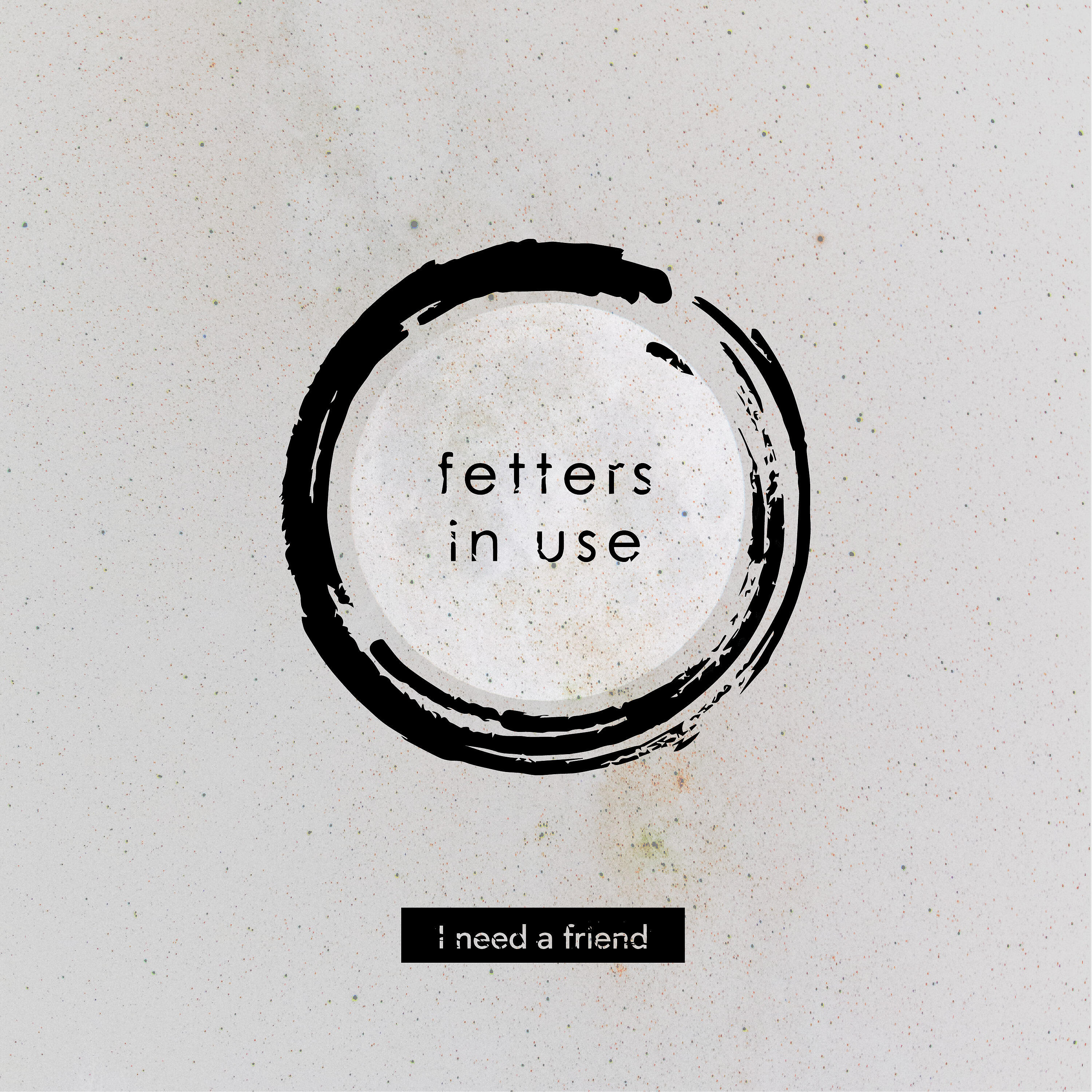 Релиз I Need a Friend