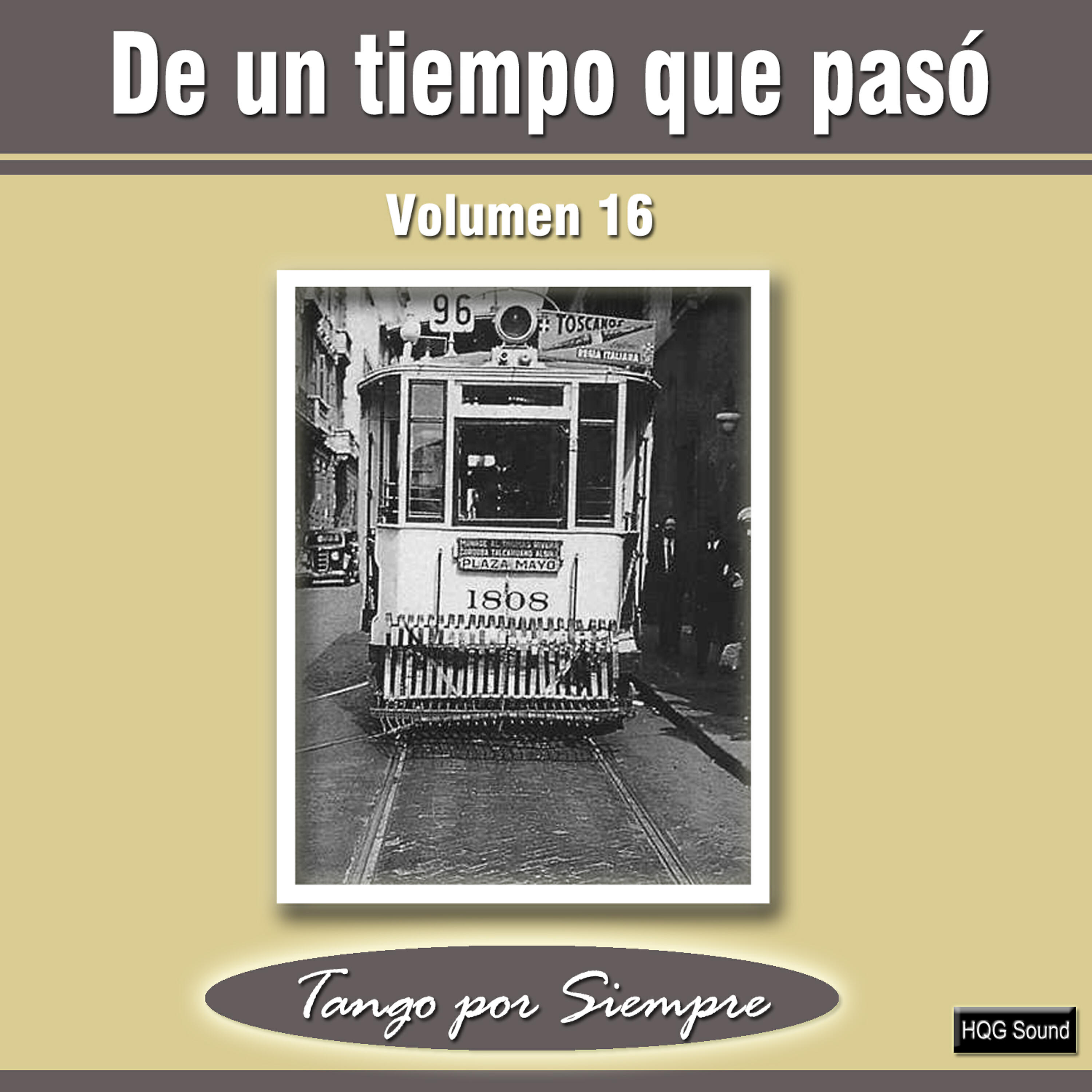 Релиз De un Tiempo Que Pasó, Vol. 16