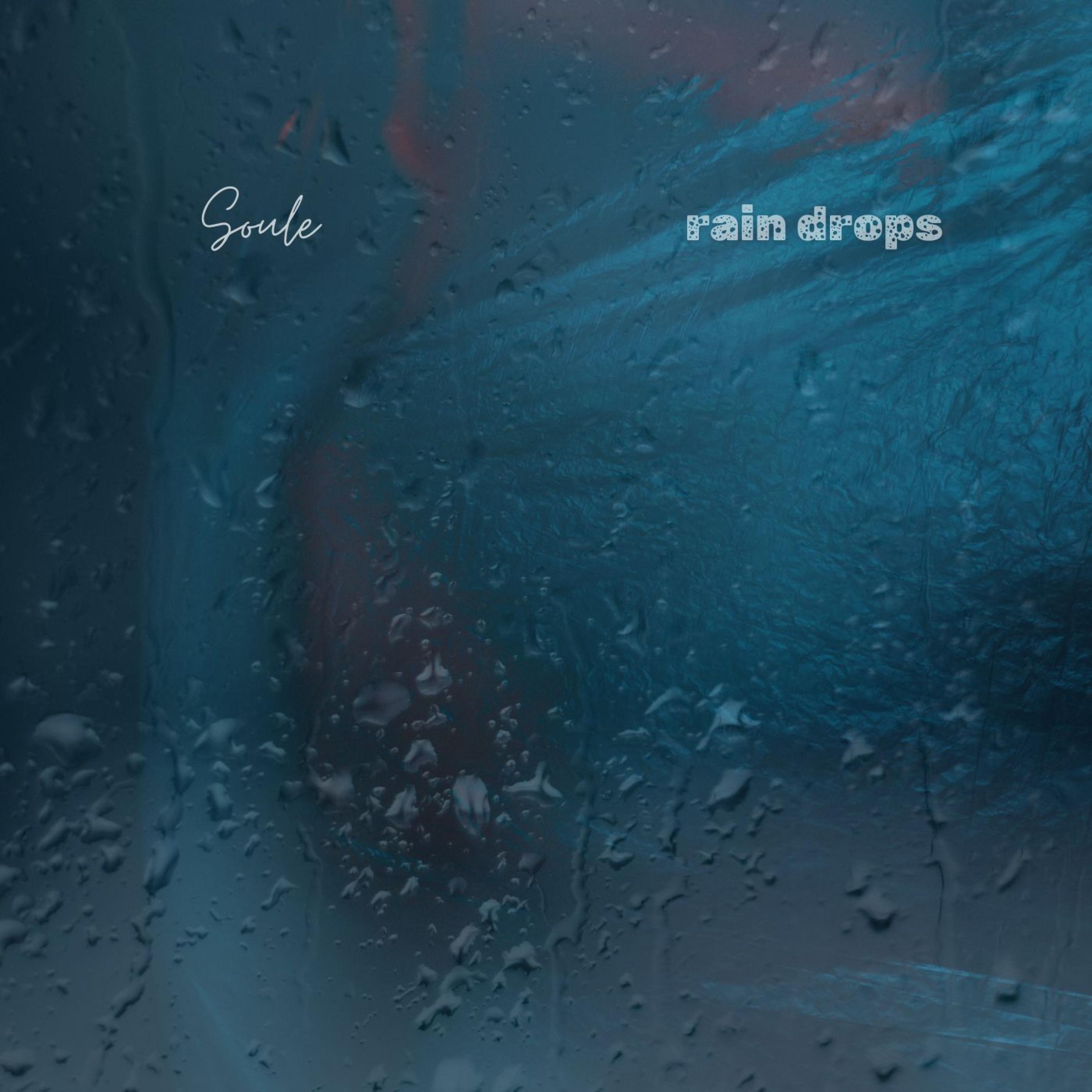 Релиз rain drops