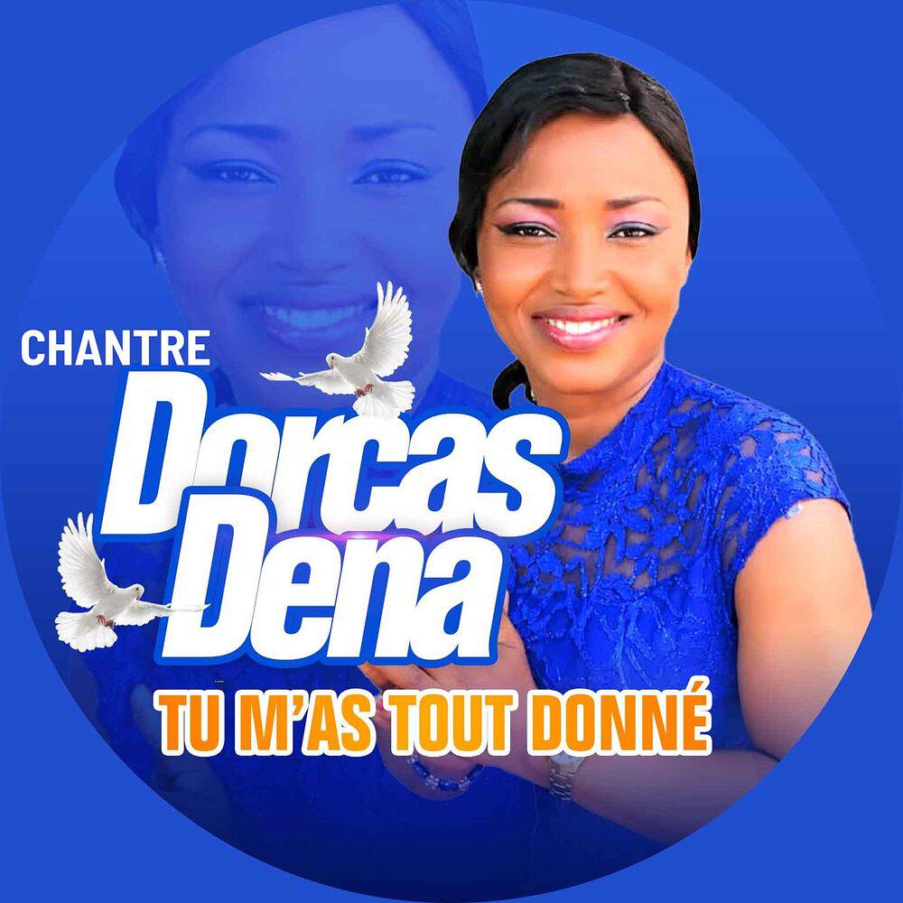 CHANTRE DORCAS DENA