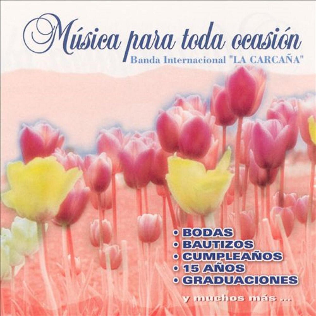 Banda Internacional La Carcaña