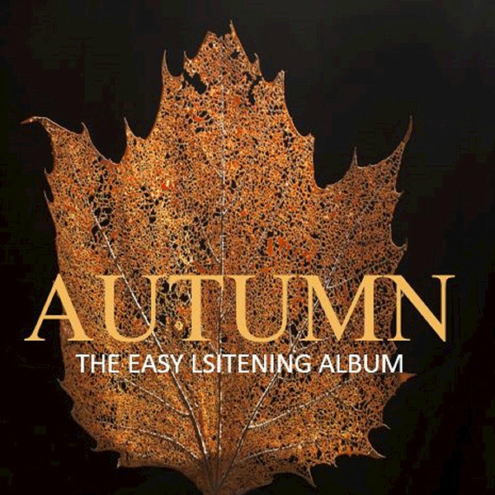 Релиз Autumn: The Easy Listening Album