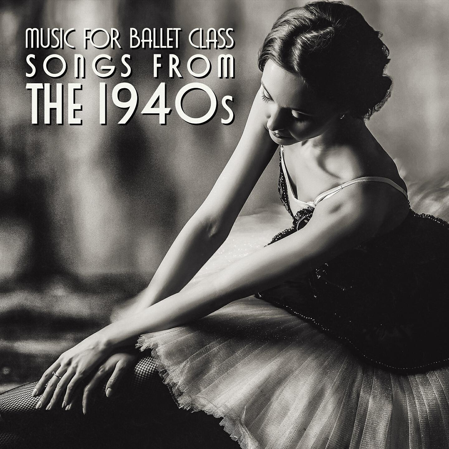 Постер альбома Music for Ballet Class