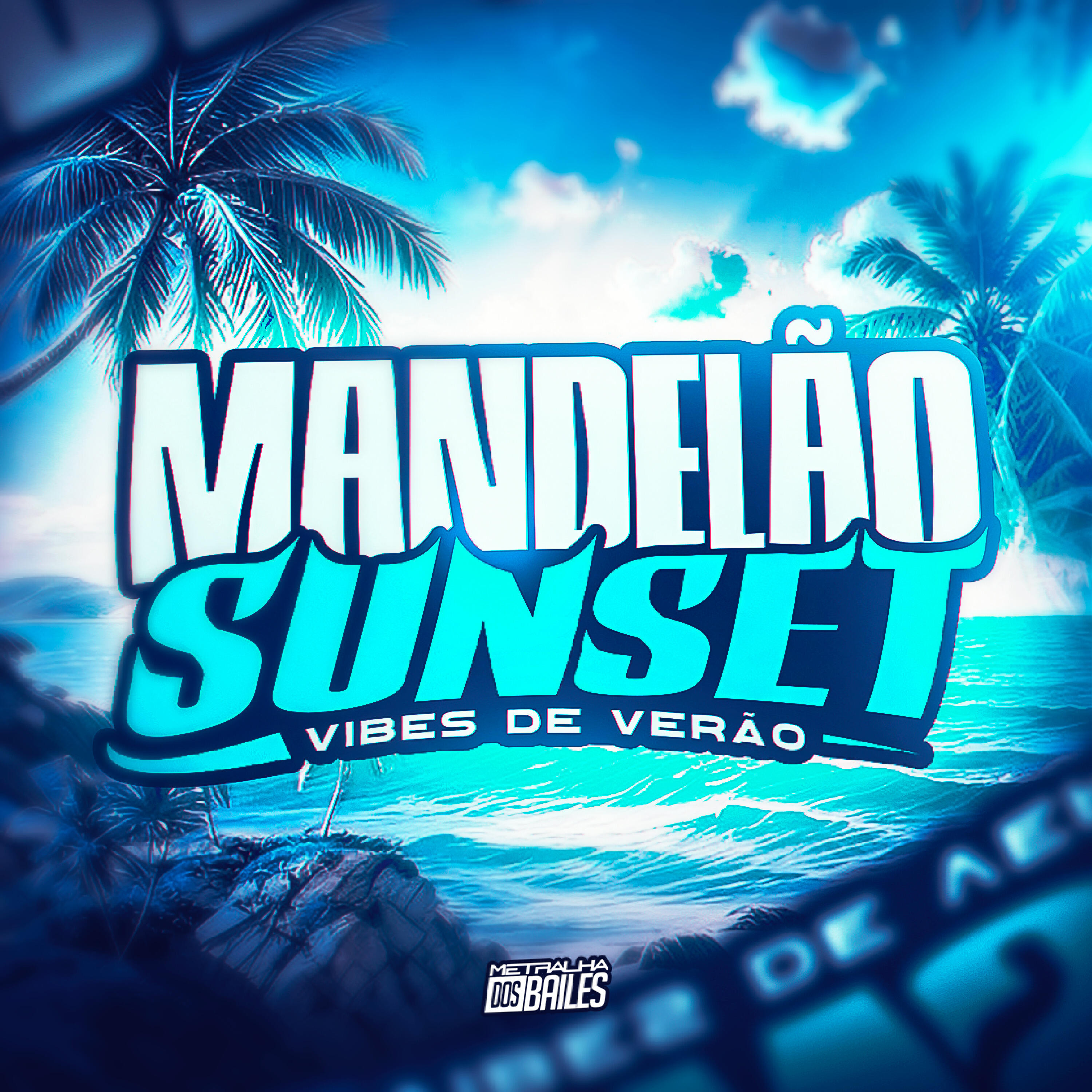 Релиз Mandelão Sunset - Vibes de Verão
