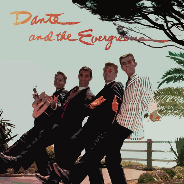 Релиз Danté And The Evergreens