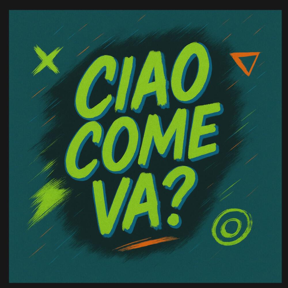 Релиз Ciao come va?