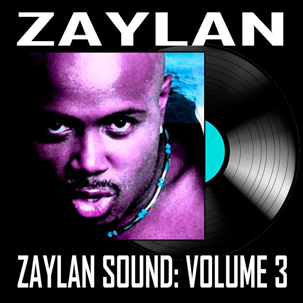 Релиз Zaylan Sound, Vol. 3