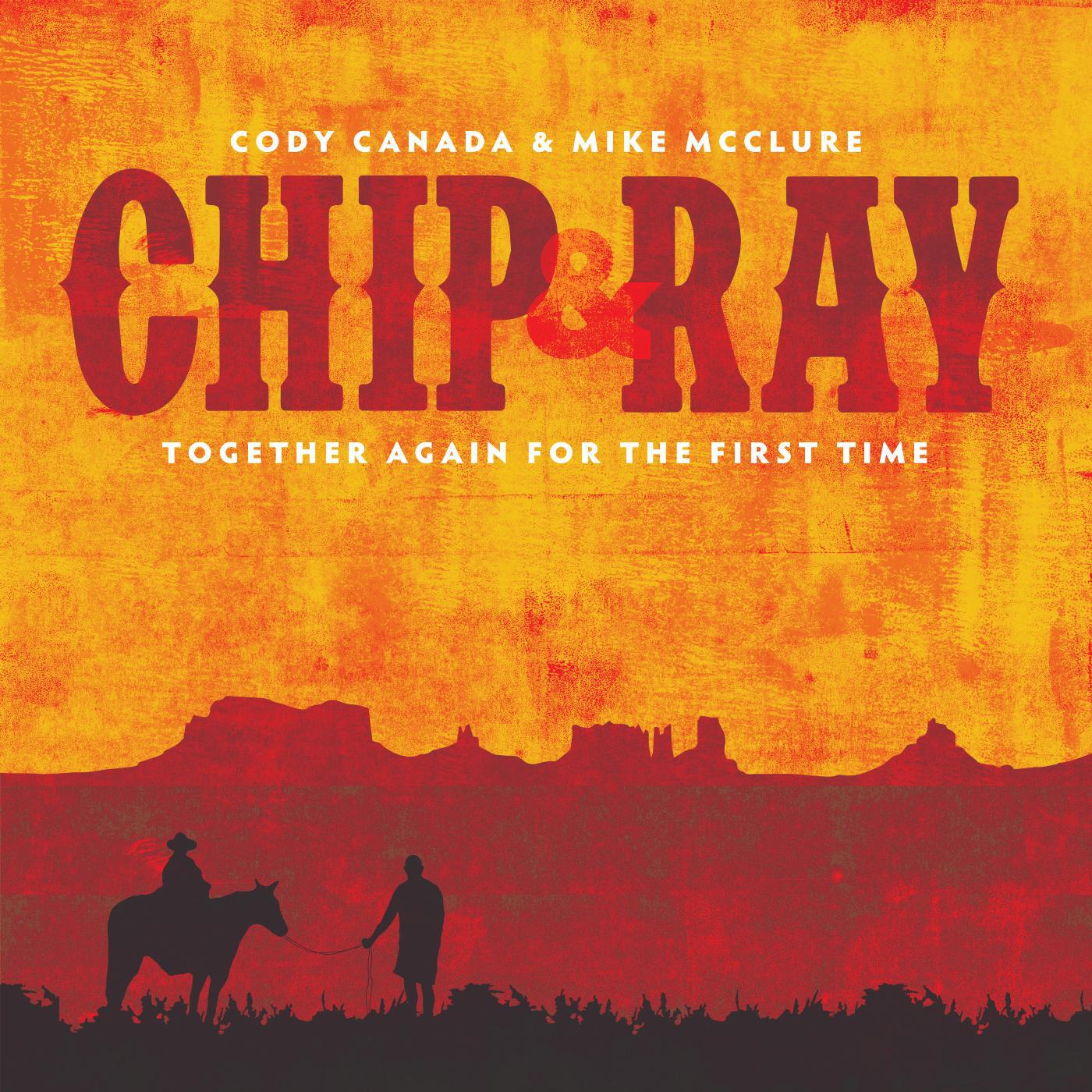 Релиз Chip and Ray, Together Again for the First Time