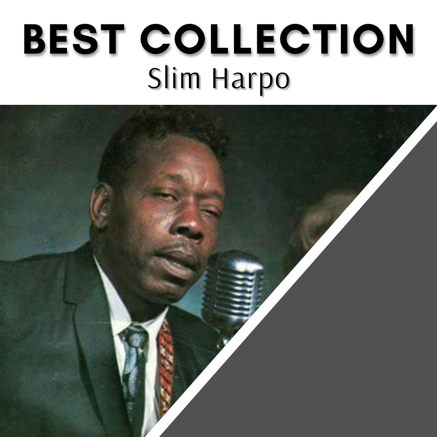 Постер альбома Best Collection Slim Harpo