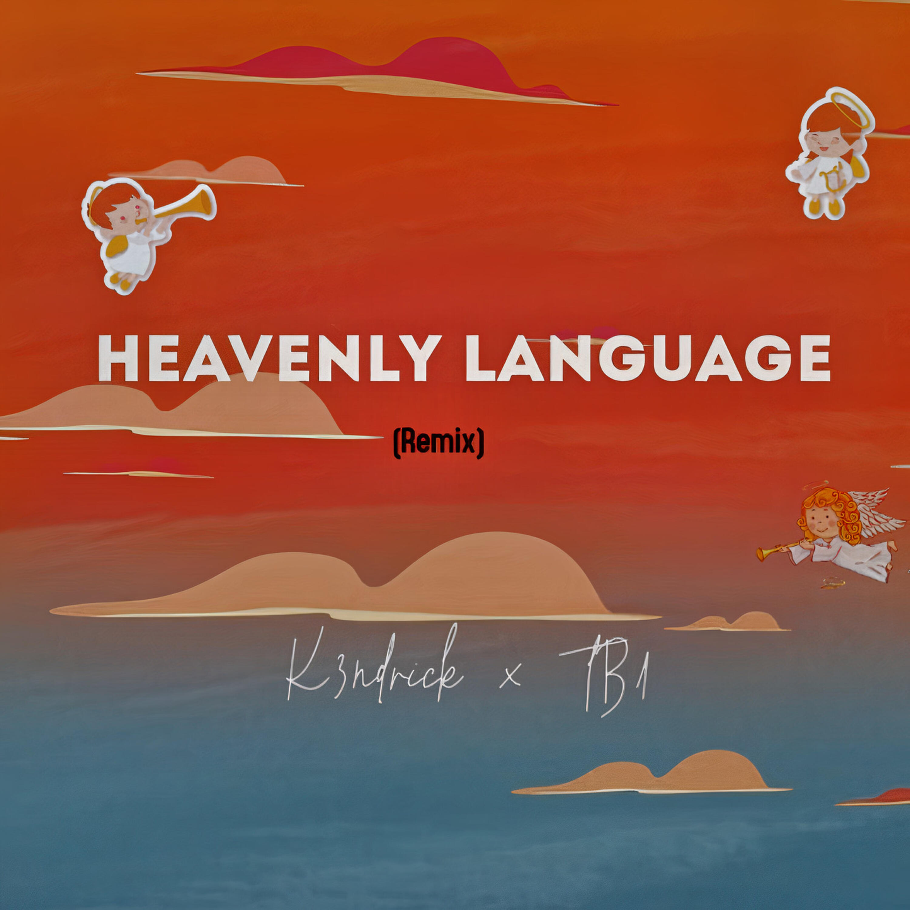 Релиз Heavenly language (Remix)