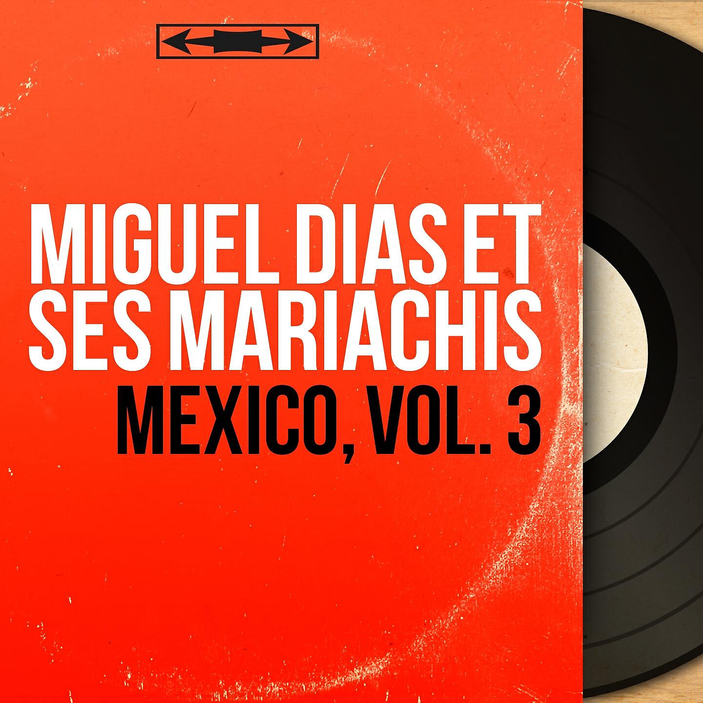 Miguel Días et ses Mariachis