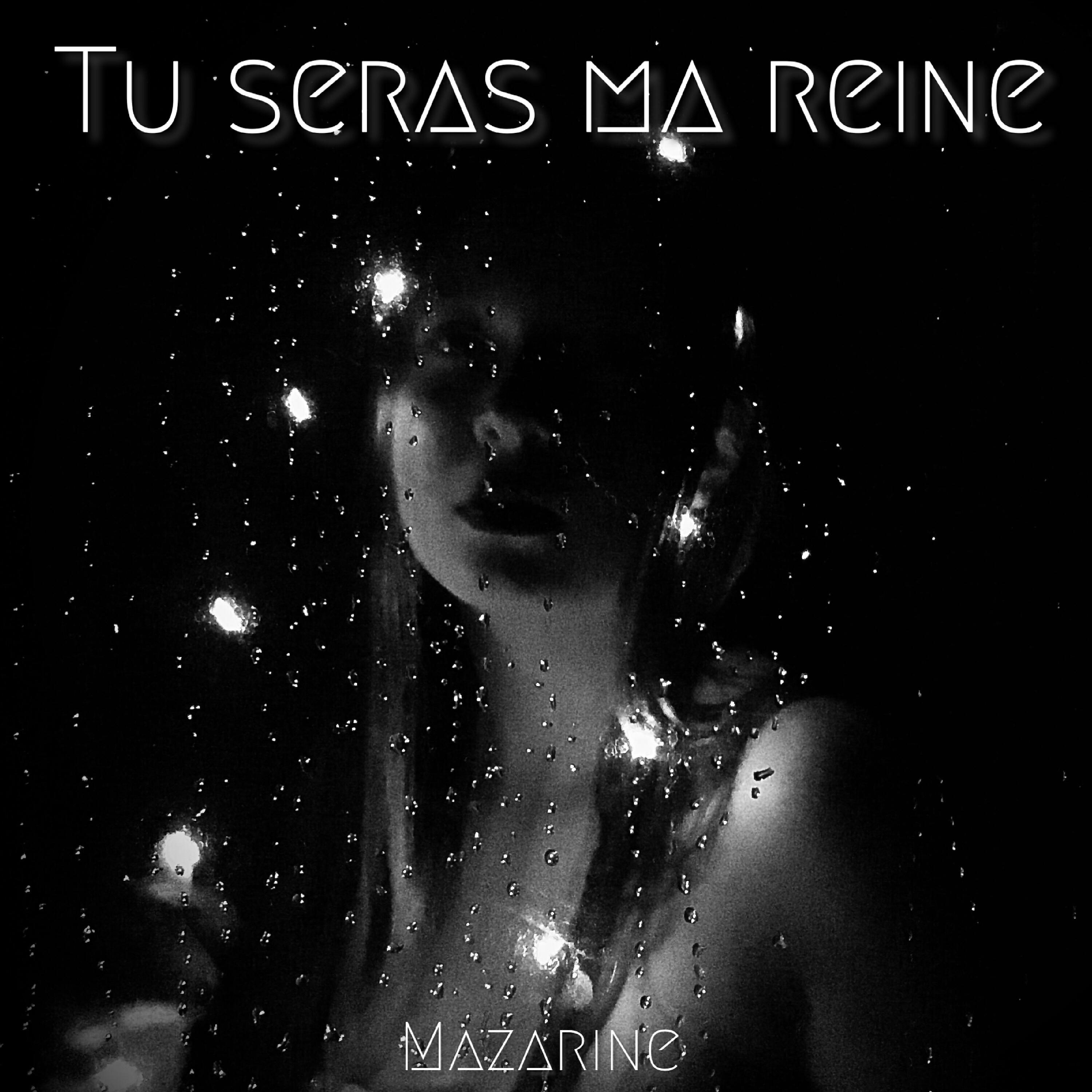 Релиз Tu Seras Ma Reine