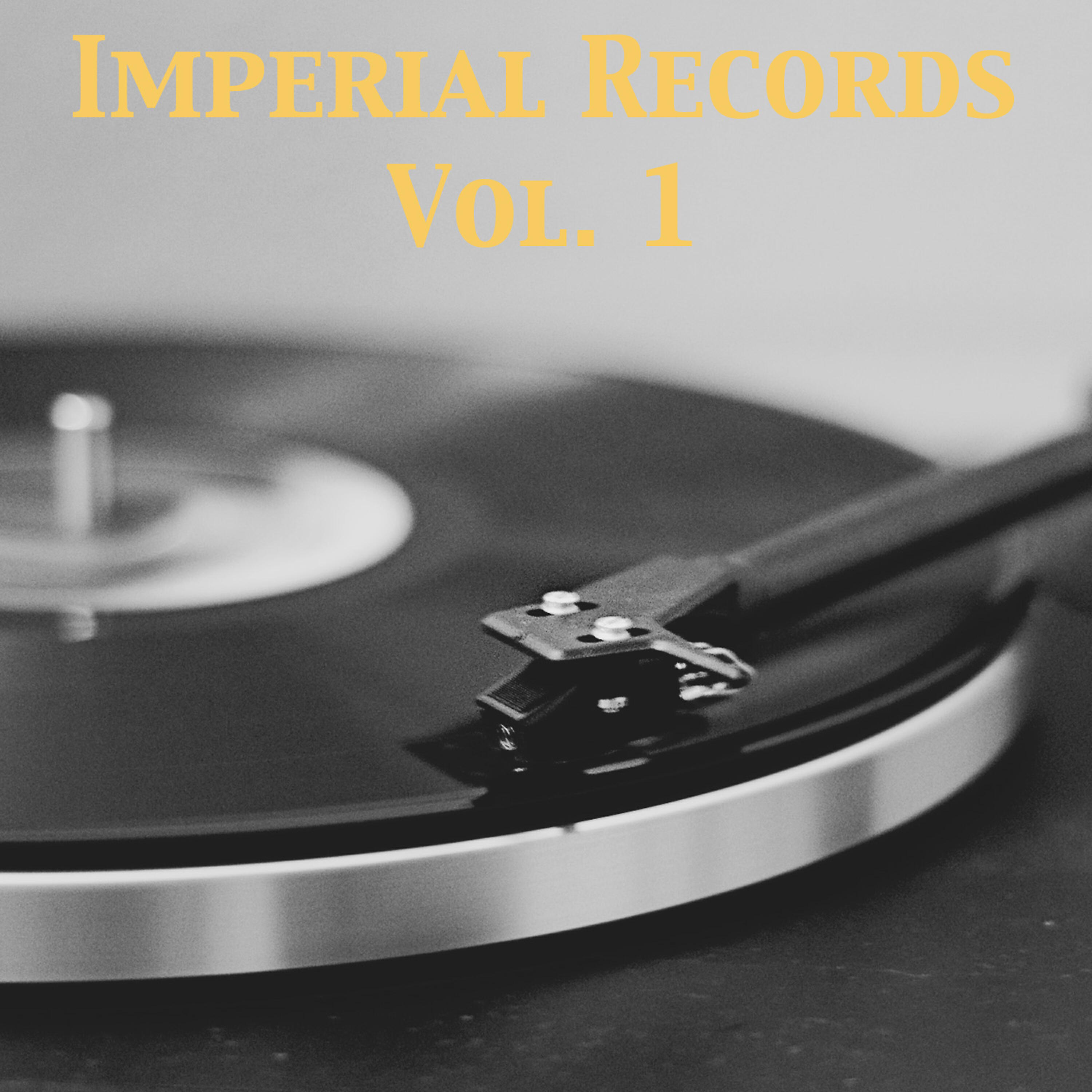 Релиз Imperial Records, Vol. 1