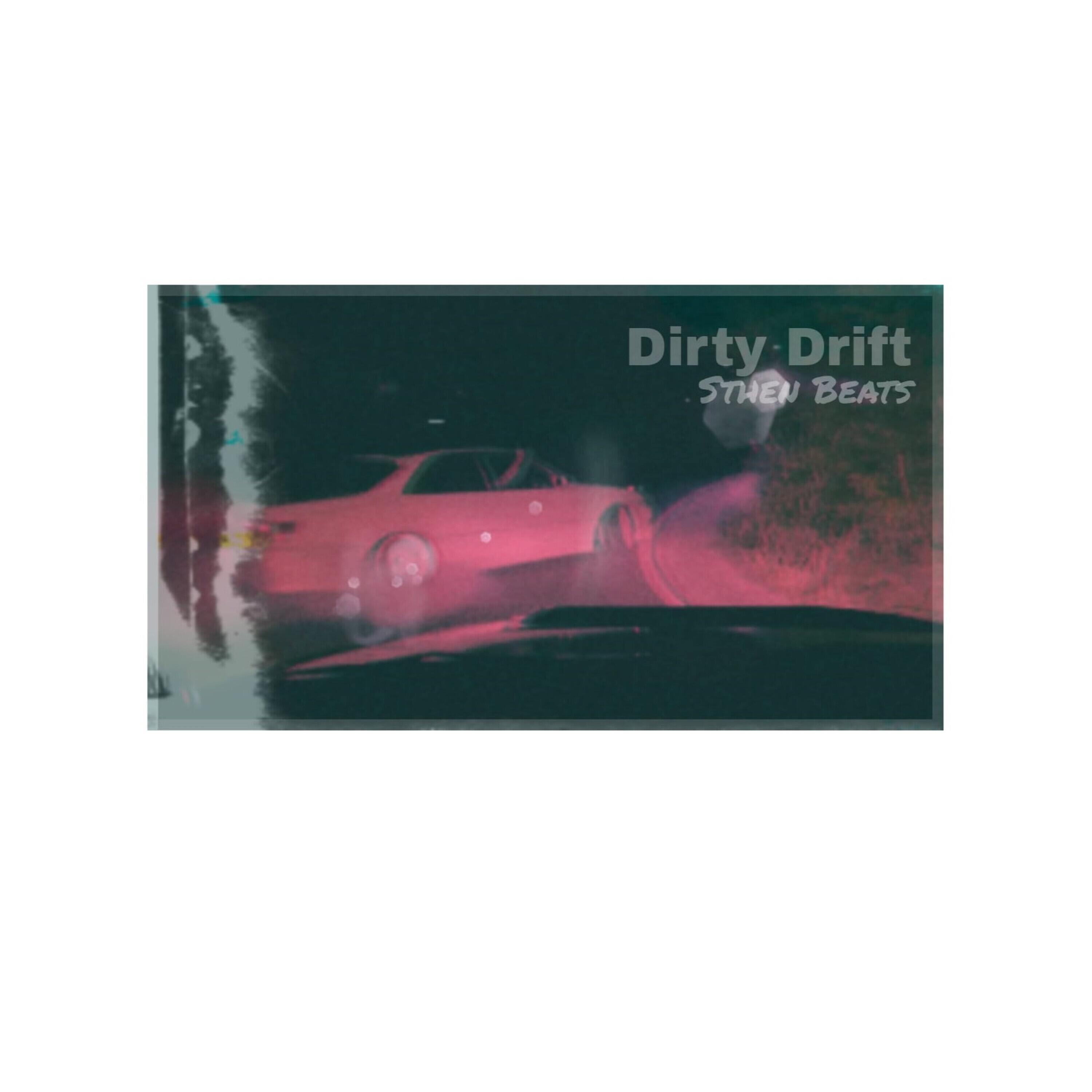 Релиз Dirty Drift