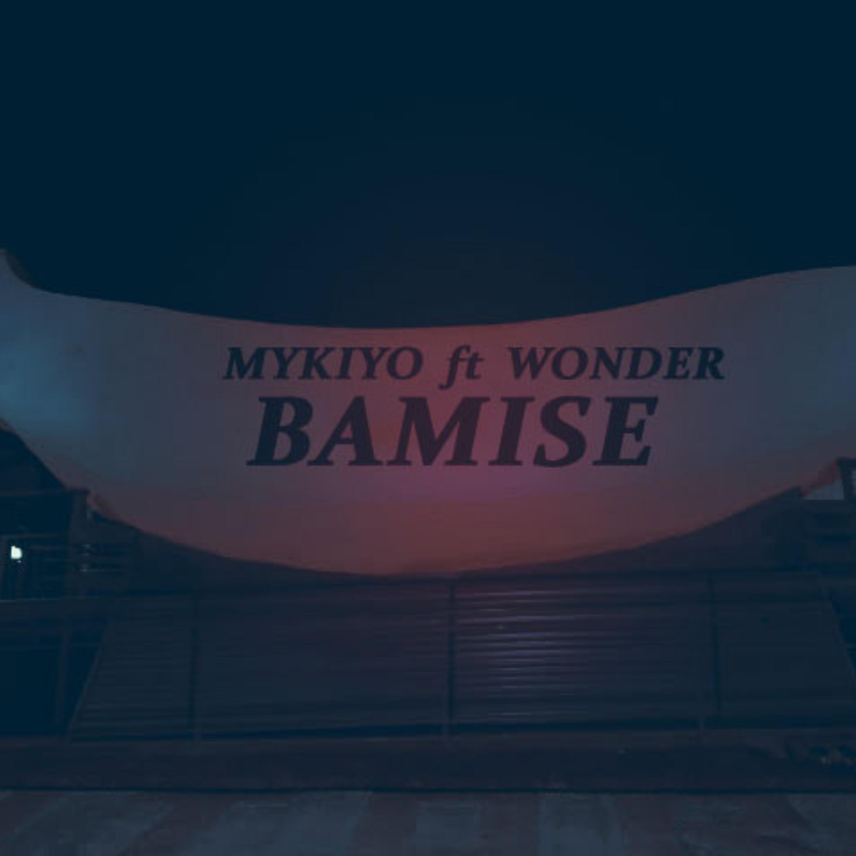 Релиз Bamise (feat. Wonder)