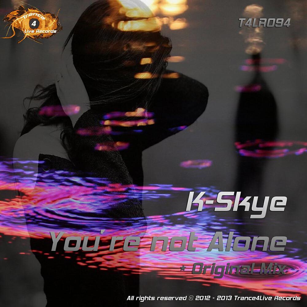 Релиз Your Not Alone
