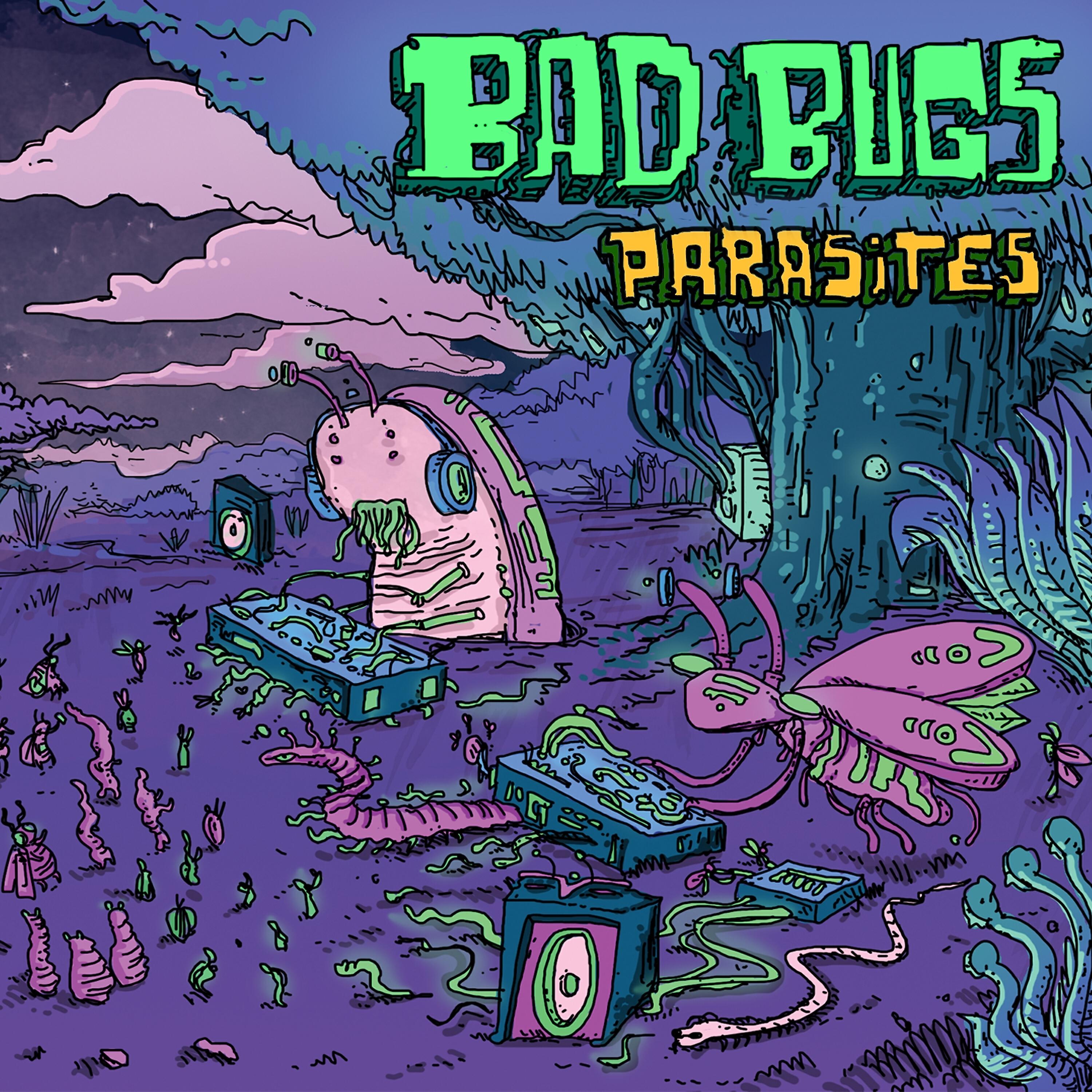 Bad Bugs
