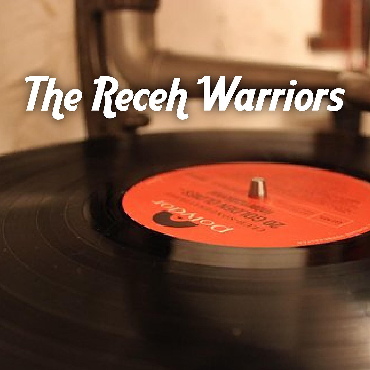 Релиз The Receh Warriors