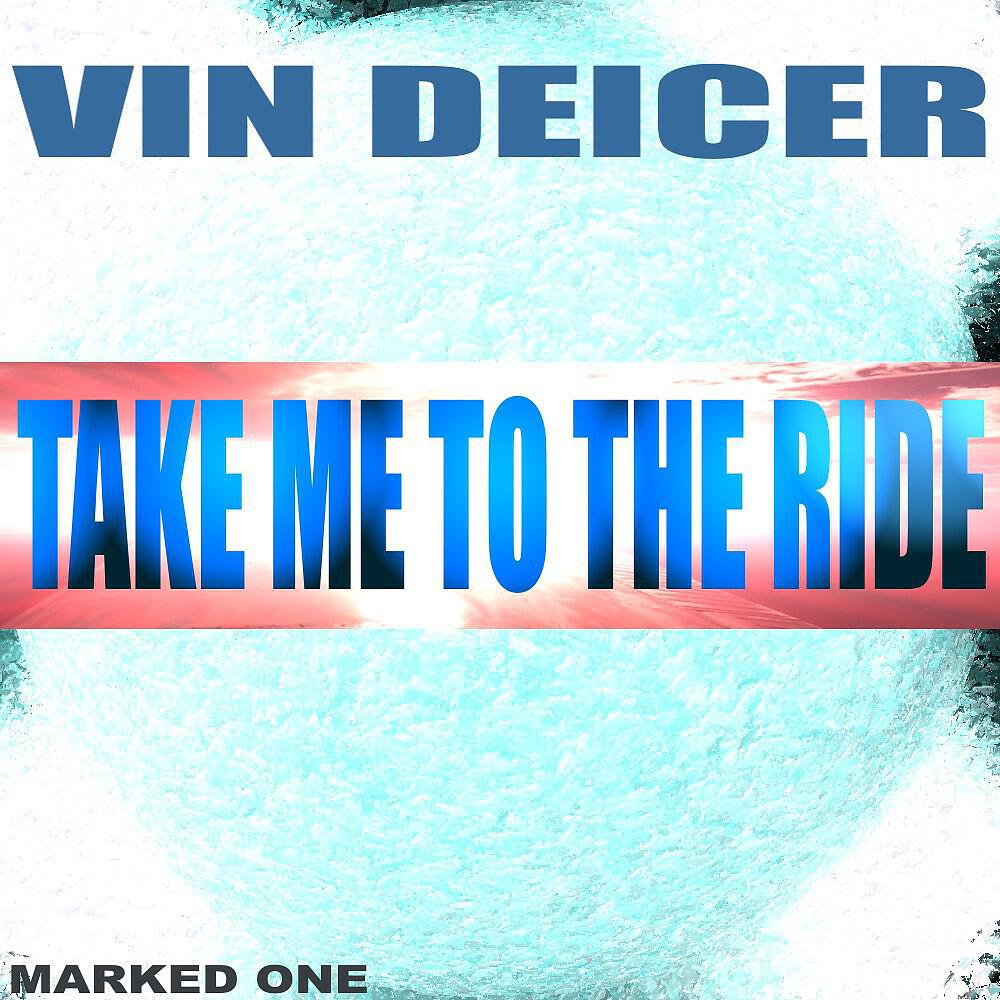 Релиз Take Me To The Ride