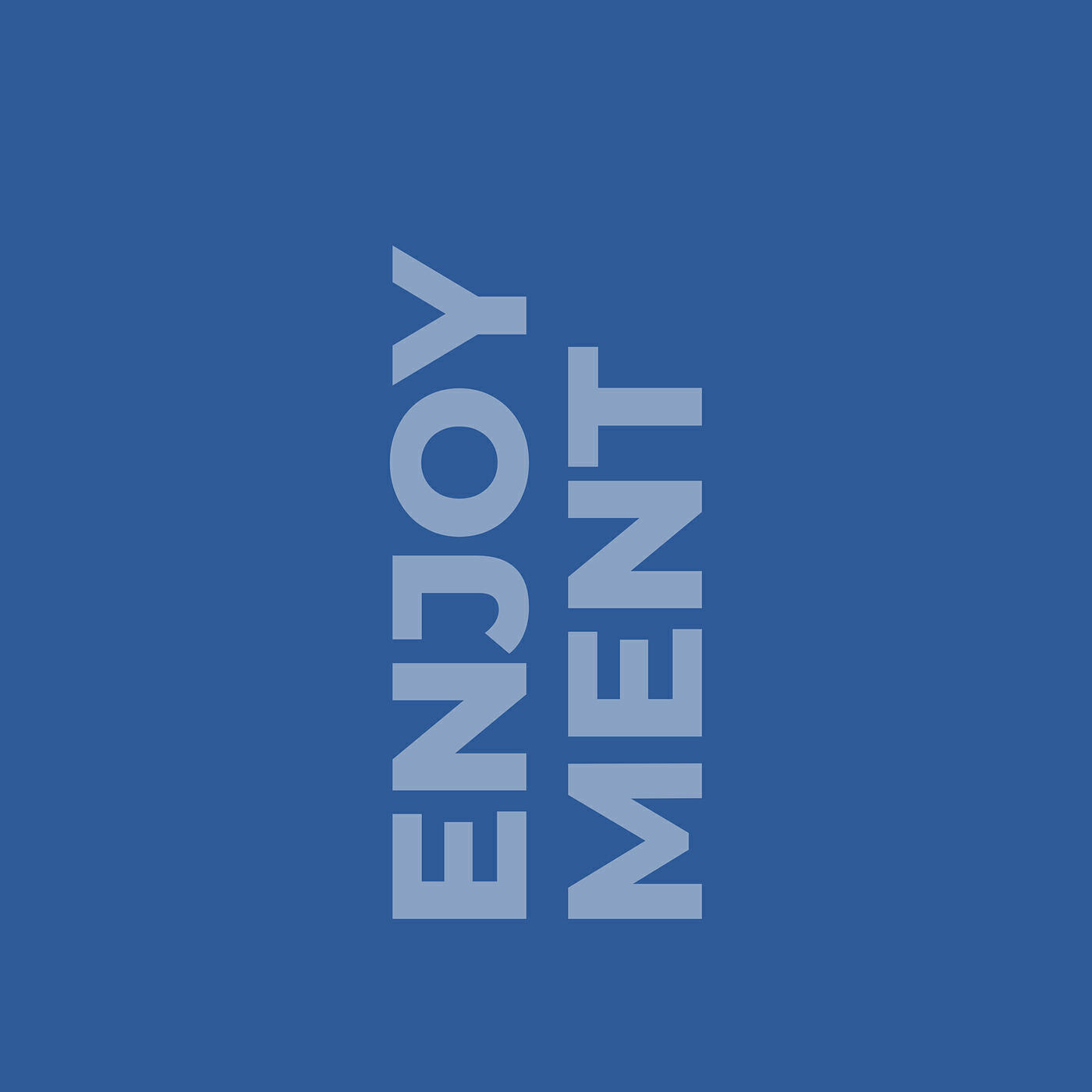 Релиз Enjoyment