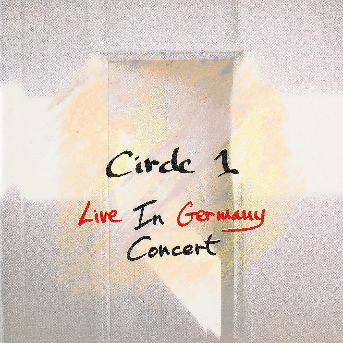 Релиз Circle 1: Live In Germany Concert