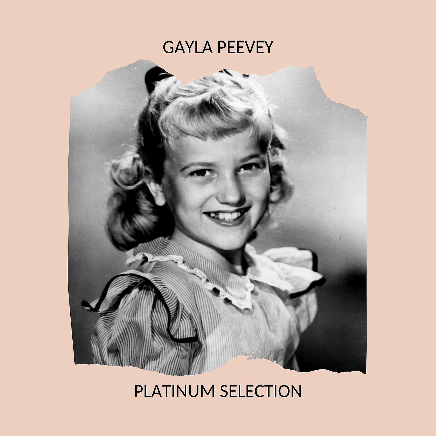 Релиз GAYLA PEEVEY - PLATINUM SELECTION