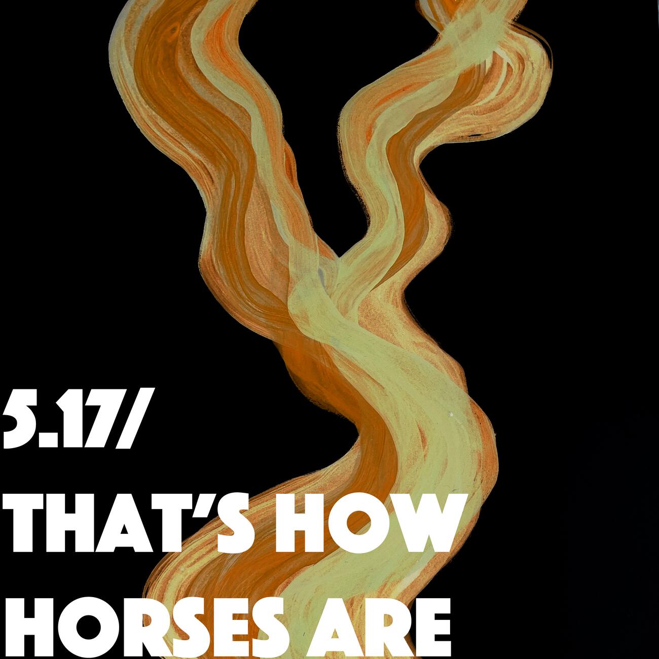 Релиз 5.17 / That's How Horses Are