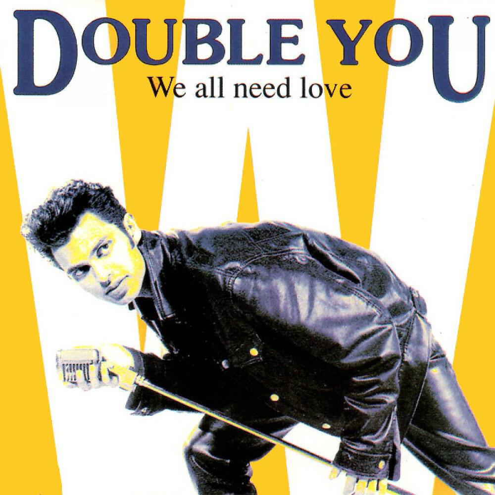 Постер альбома We All Need Love