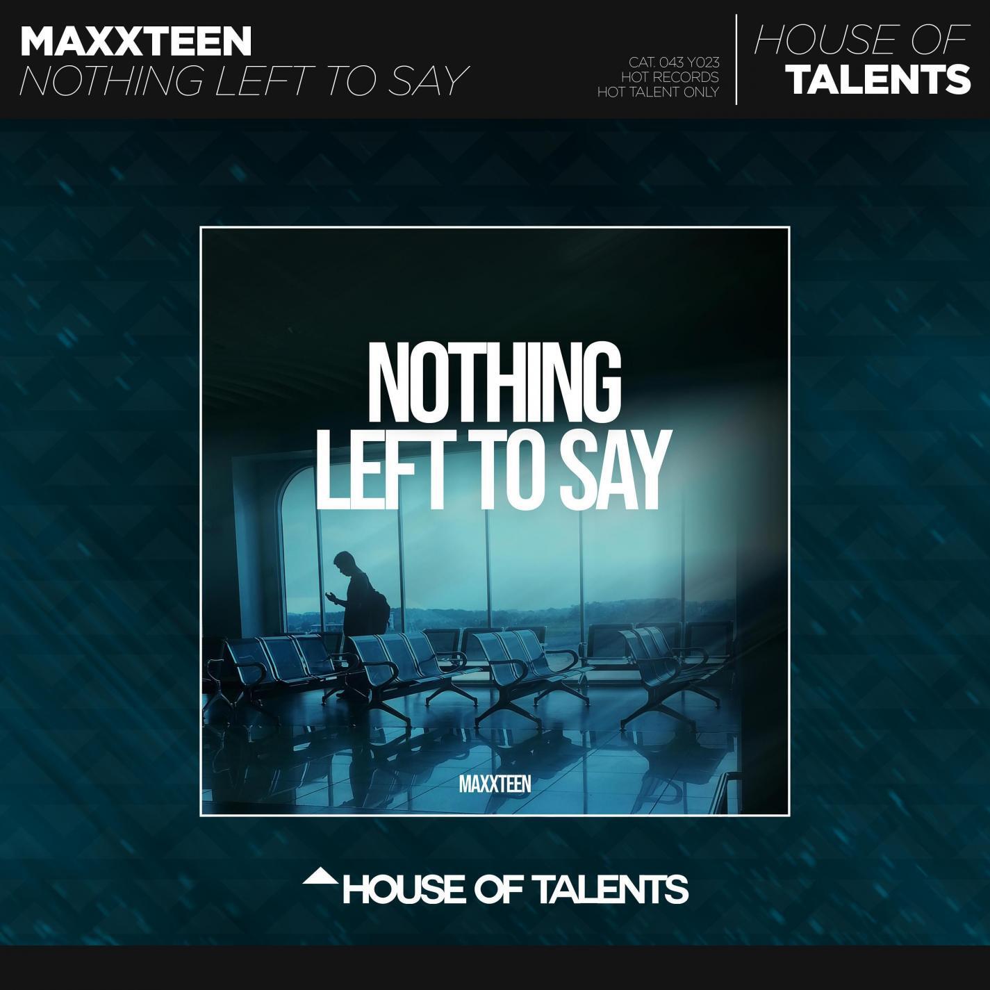 Релиз Nothing Left To Say