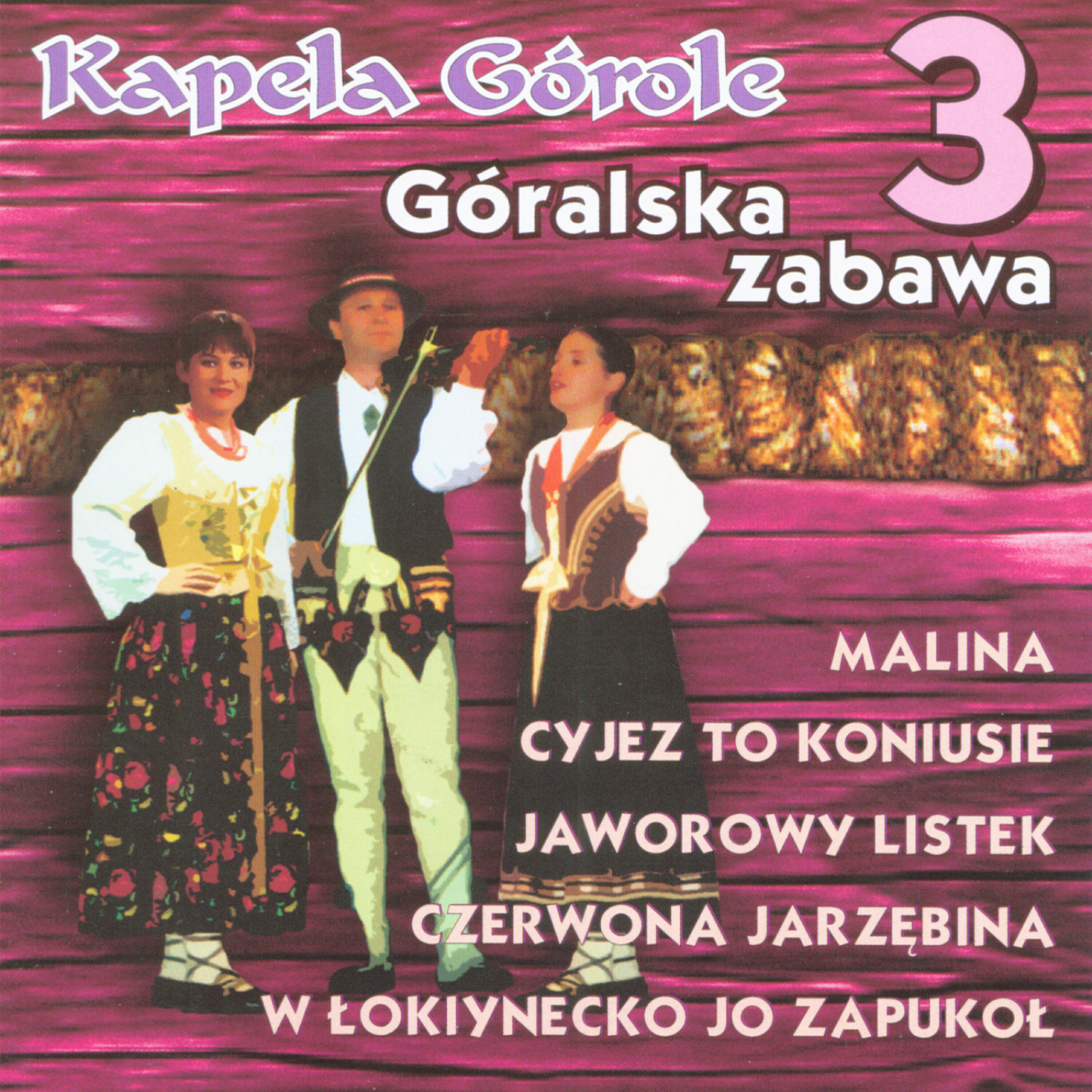 Релиз Góralska zabawa 3  (Highlanders Music from Poland)