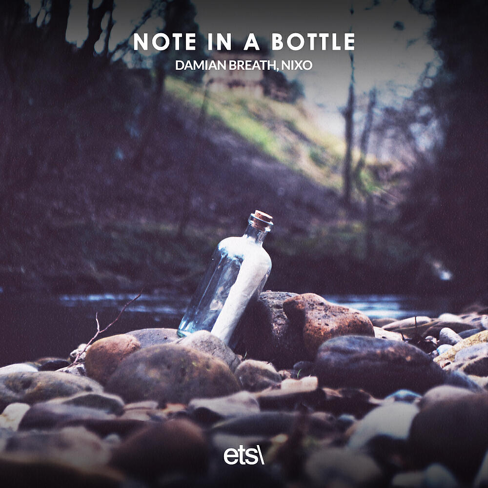 Релиз Note In A Bottle