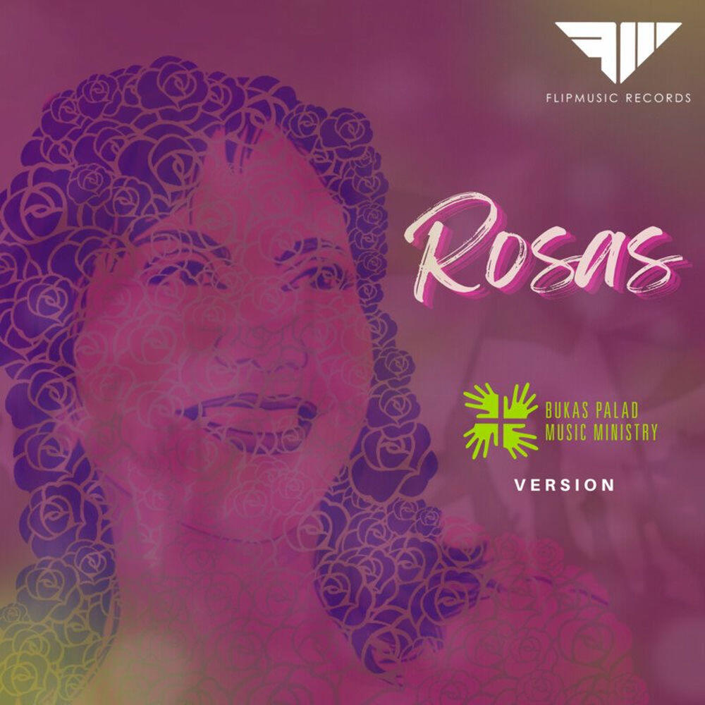 Релиз Rosas (Bukas Palad Music Ministry Version)