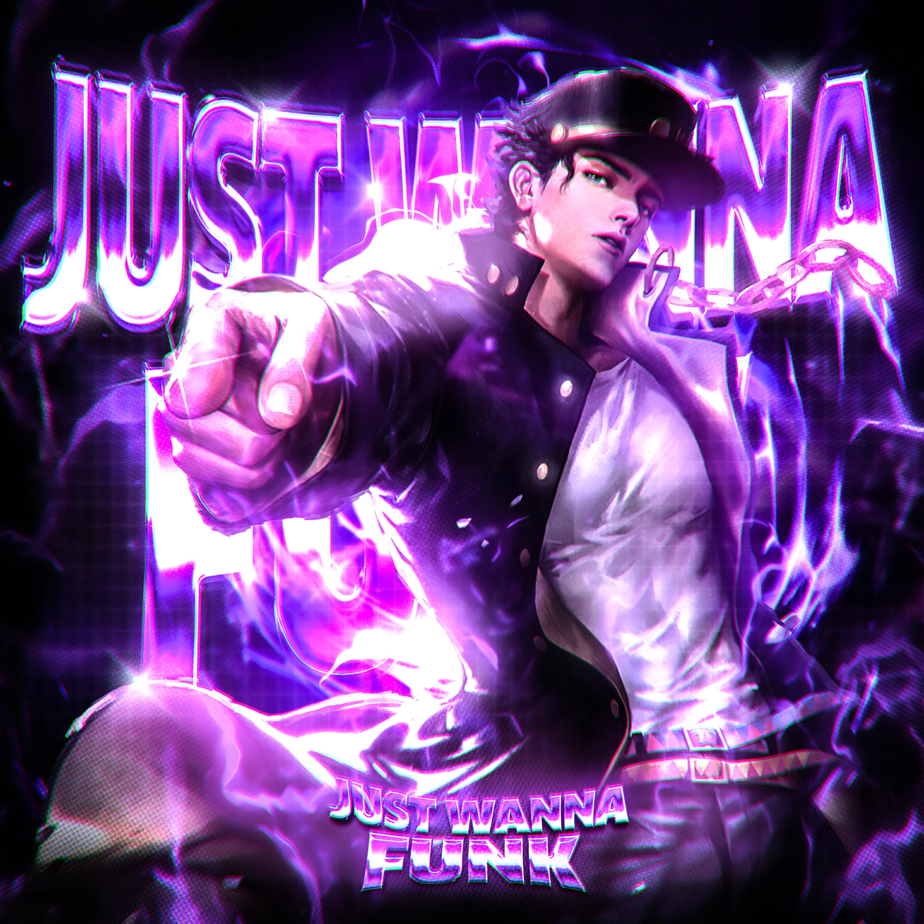 Релиз JUST WANNA FUNK