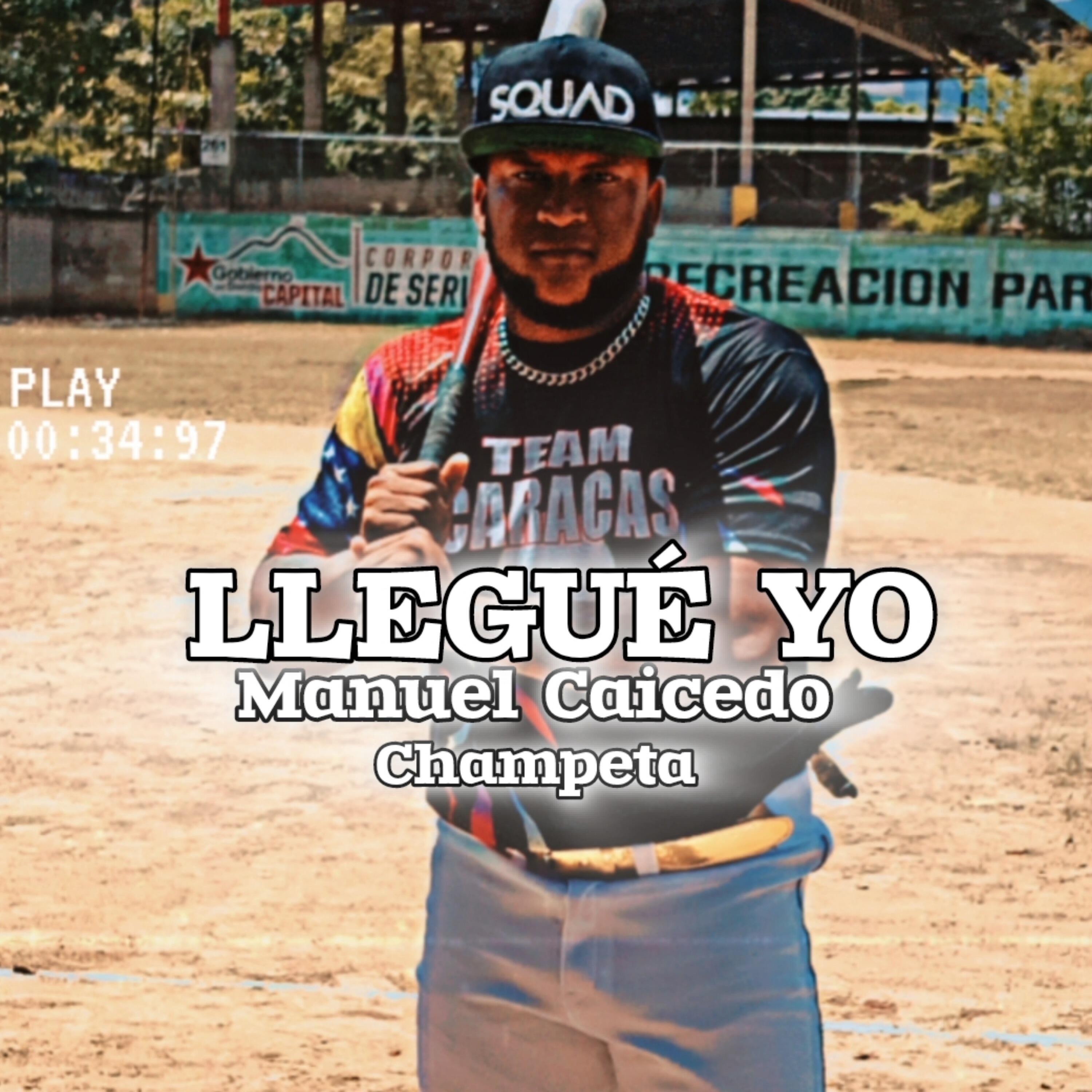 Релиз Llegue Yo Manuel Caicedo