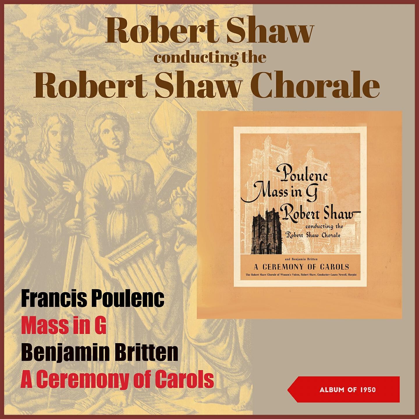 Релиз Francis Poulenc: Mass in G - Benjamin Britten: A Ceremony Of Carols
