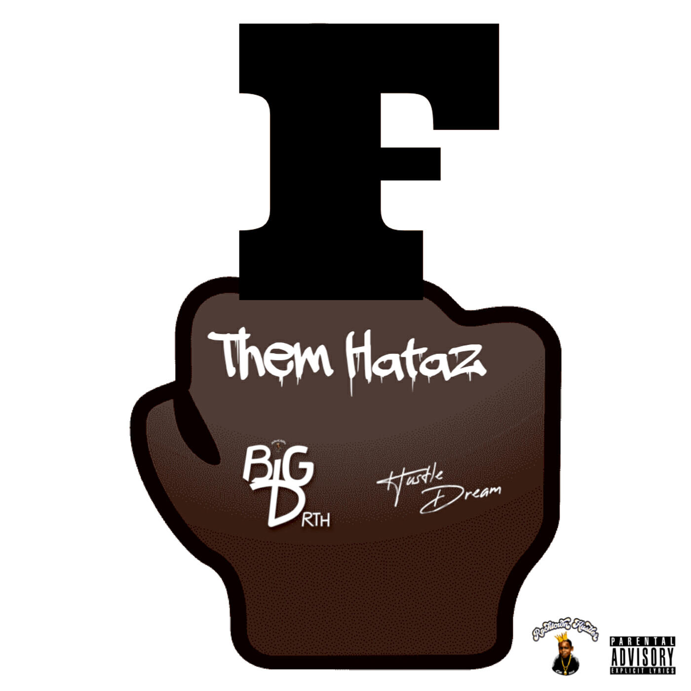 Релиз F Them Hataz