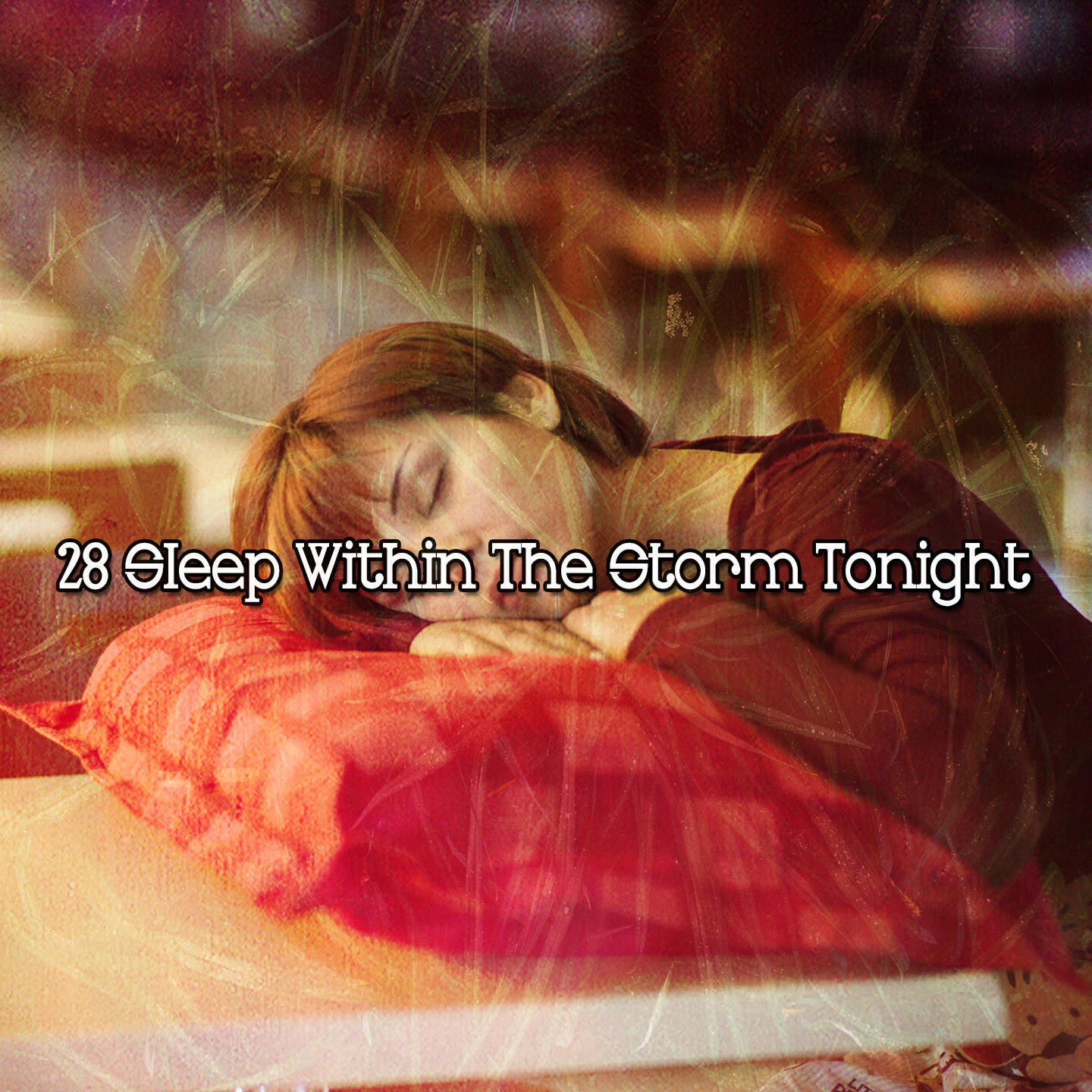 Релиз 28 Sleep Within The Storm Tonight