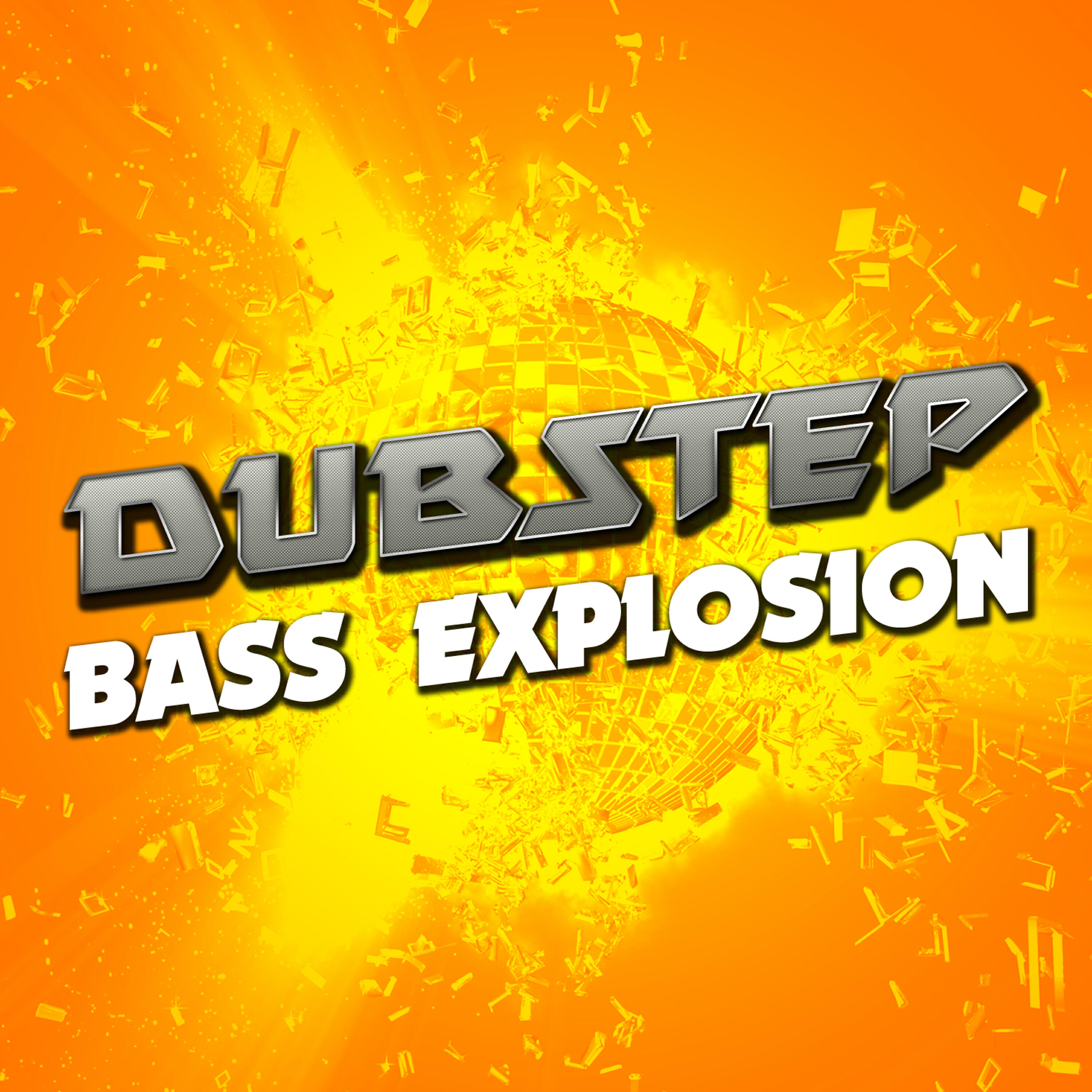 Релиз Dubstep Bass Explosion