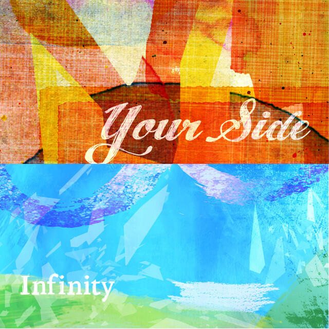 Релиз Your side/Infinity