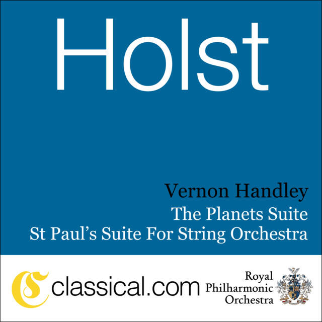 Релиз Gustav Holst, The Planets, Op. 32 / H. 125