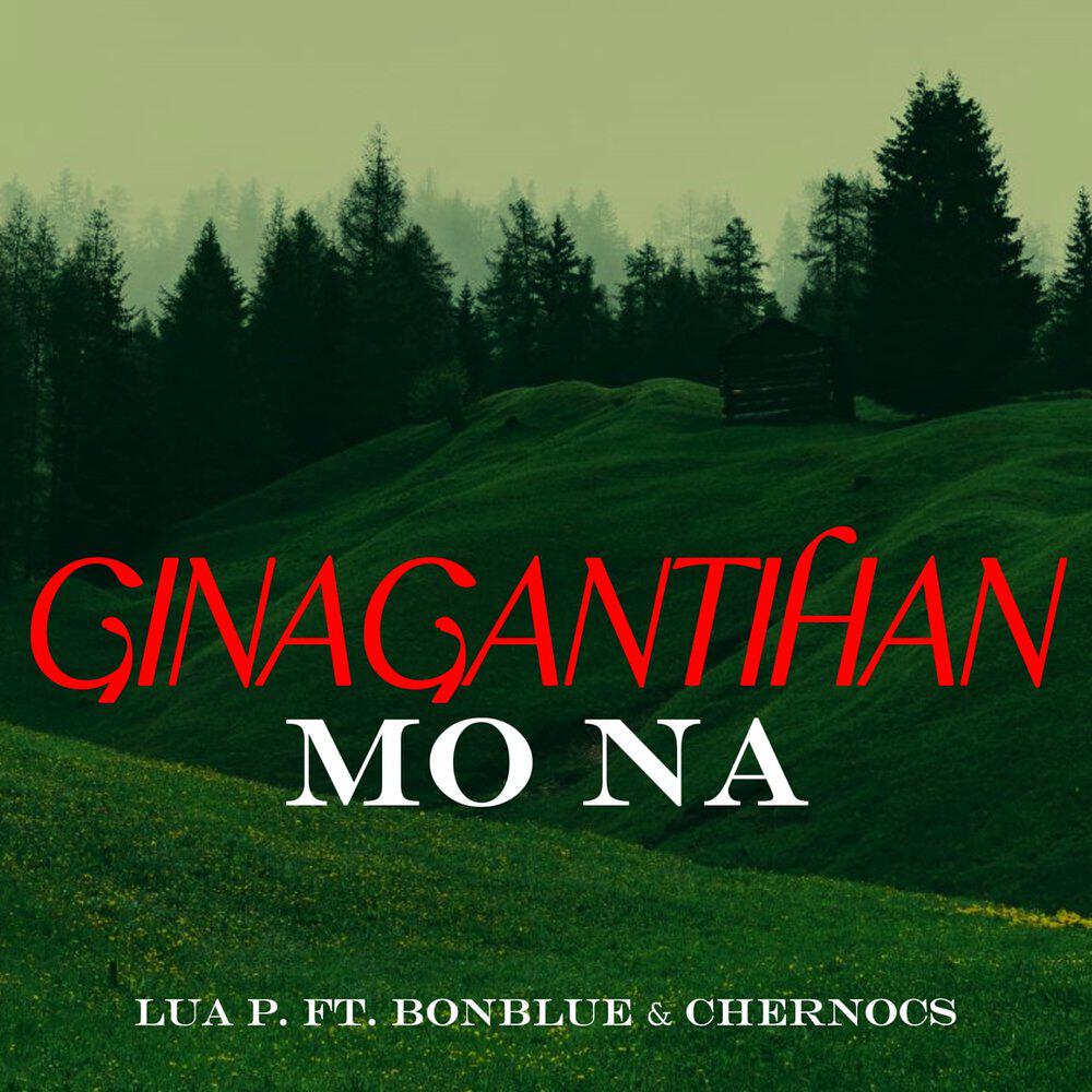 Релиз Ginagantihan Mo Na