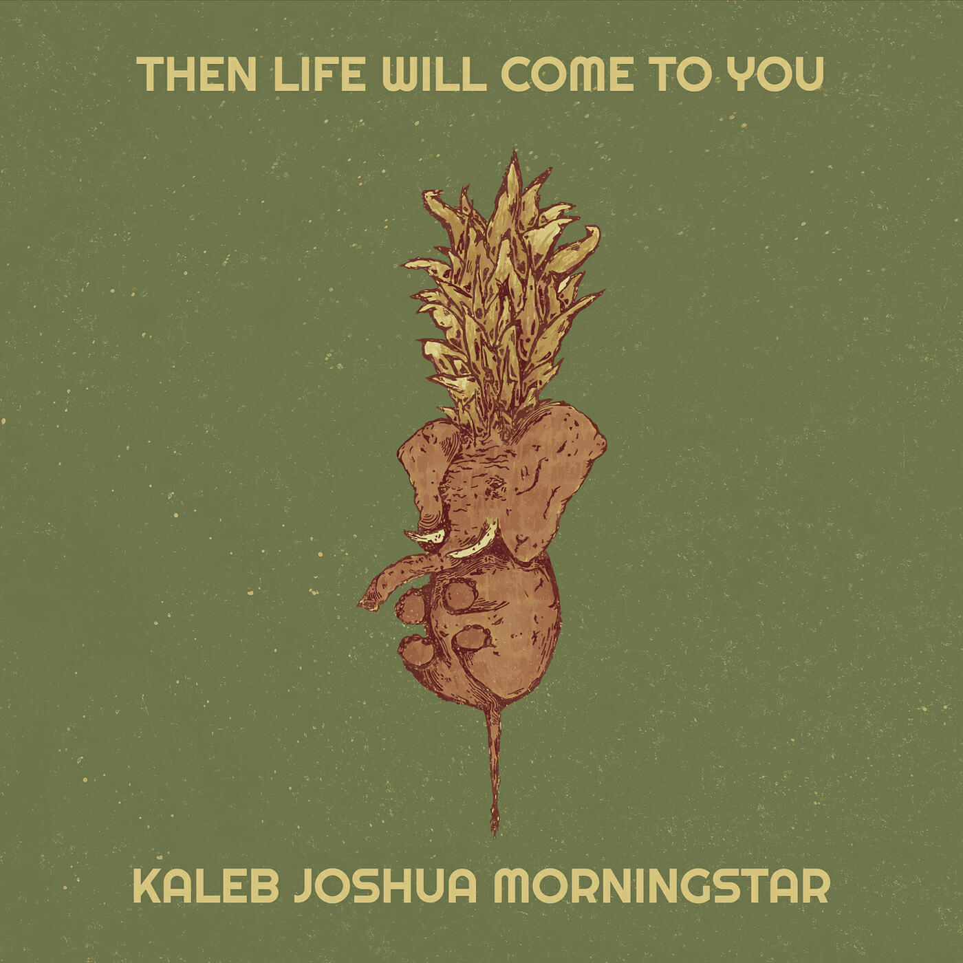 Релиз Then Life Will Come to You