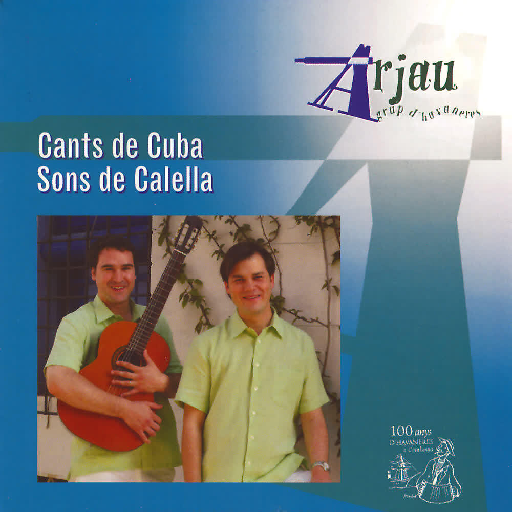 Релиз Cants de Cuba - Sons de Calella (100 Anys D'Havaneres)