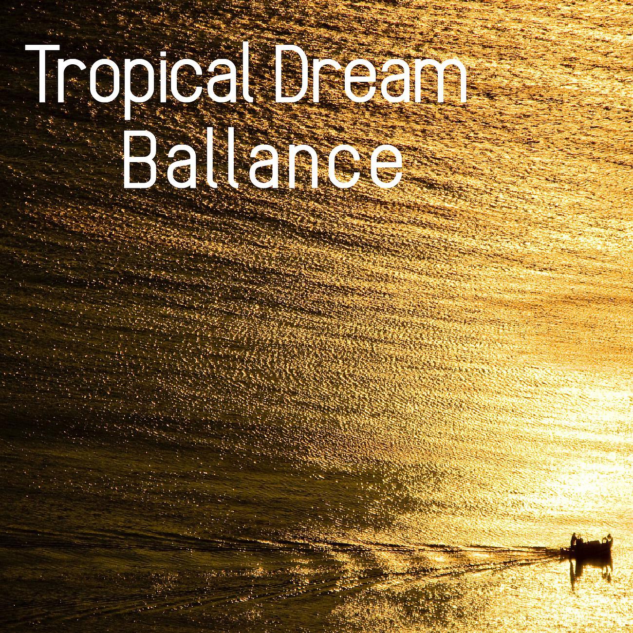 Релиз Tropical Dream