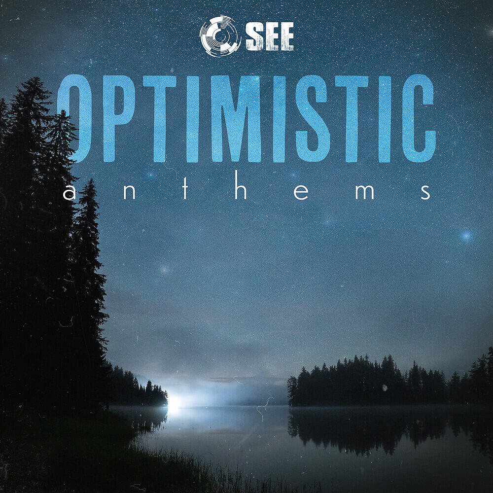 Релиз Optimistic Anthems