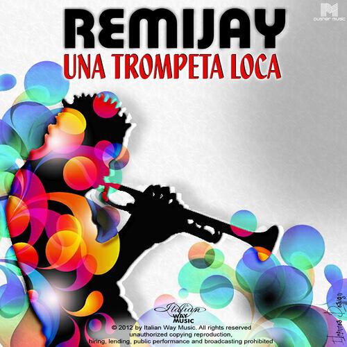 Релиз Una Trompeta Loca