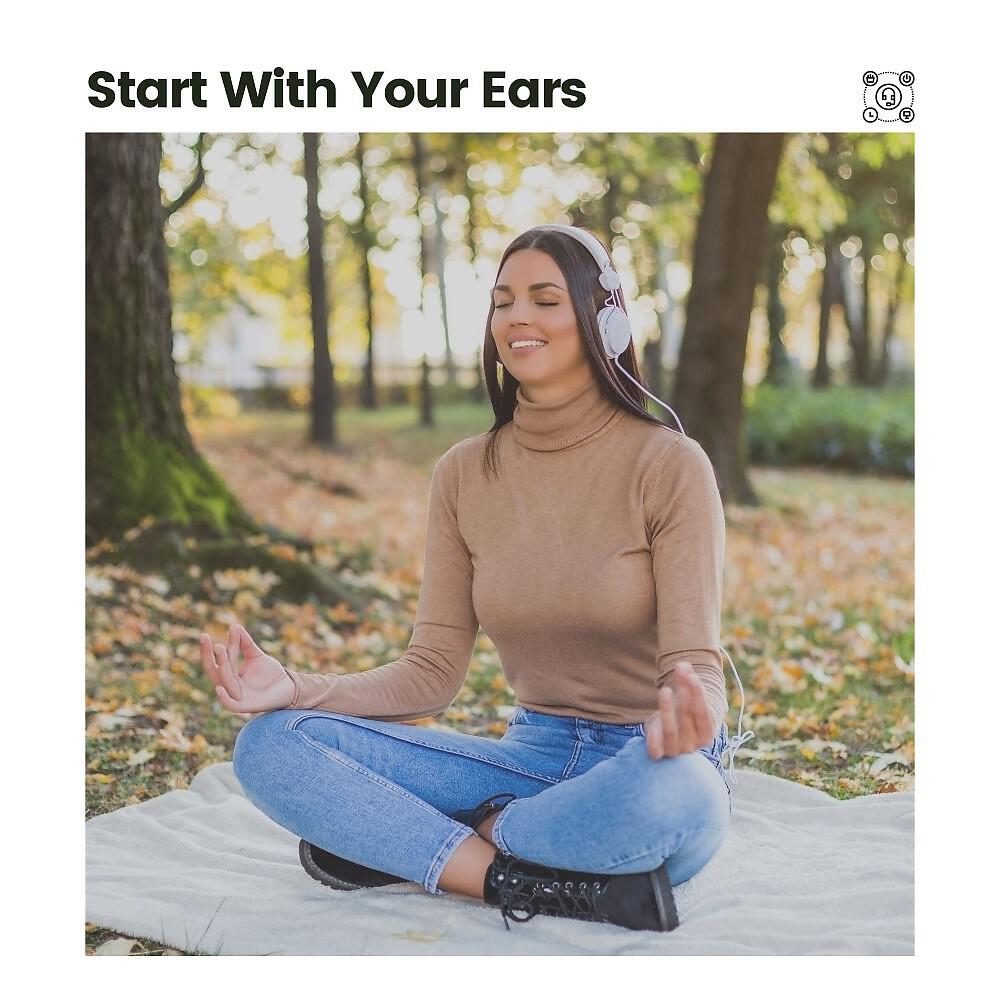 Релиз Start with Your Ears